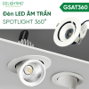 Đèn LED Âm Trần Spotlight 360 10W 15W 25W GSAT360
