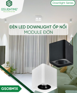 Đèn Ốp Nổi Module Đơn 10W 15W GSOBM1X