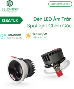Đèn LED Âm Trần Spotlight Chỉnh Góc 7W 10W GSATLX