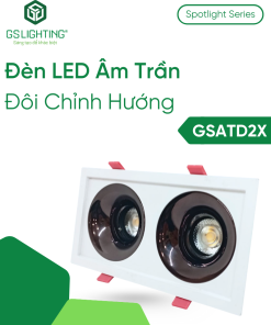 Đèn LED Âm Trần Đôi Chỉnh Hướng 2x7W 2x10W GSATD2X