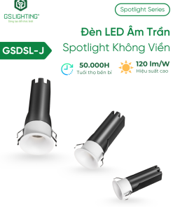 Đèn LED Âm Trần Spotlight Không Viền 3W 5W 7W GSDSL-J
