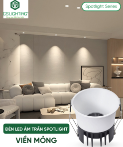 Đèn LED Âm Trần Spotlight Viền Mỏng 5W 7W 12W GSDSL-I